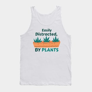 Easily Distracted By Plants | Plant Lover | Gift for Mom | Graphic Plant Tank Top